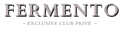 Fermento Exclusive Club Privè